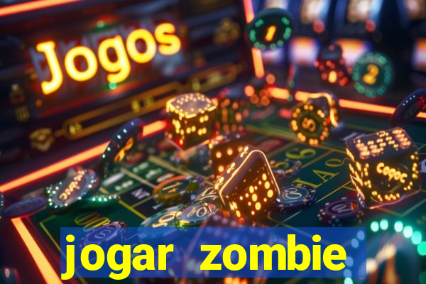 jogar zombie outbreak demo